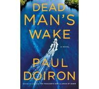 Paul Doiron Dead Man's Wake (Copertina rigida) Mike Bowditch Mysteries