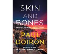 Paul Doiron Skin and Bones (Copertina rigida)