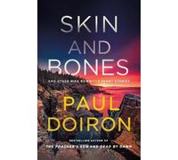 Paul Doiron Skin and Bones (Copertina rigida)