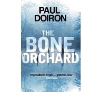 Paul Doiron The Bone Orchard (Tascabile)