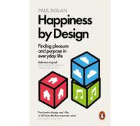 Paul Dolan Happiness by Design (Tascabile)