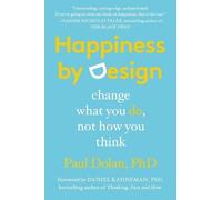 Paul Dolan Happiness by Design (Tascabile)