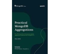 Paul Done Practical MongoDB Aggregations (Copertina rigida)