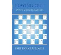 Paul Douglas Lovell Playing Out (Tascabile)