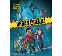 Paul Downs Nick Bruno Urban Legendz (Tascabile)