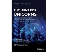Paul Downs Winston Ma The Hunt for Unicorns (Tascabile)