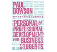Paul Dowson Personal and Professional Development for Business Stude (Tascabile)