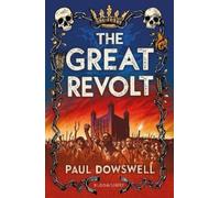 Paul Dowswell The Great Revolt (Tascabile)