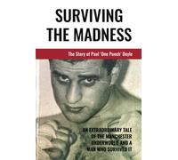 Paul Doyle Surviving The Madness (Tascabile)