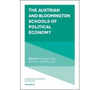 Paul Dragos Ali The Austrian and Bloomington Schools of Polit (Copertina rigida)