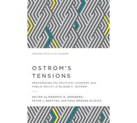 Paul Dragos Aligica Ostrom's Tensions (Tascabile) Tensions in Political Economy