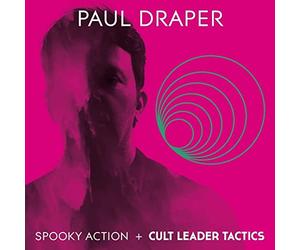 Paul Draper - Spooky Action / Cult Leader Tactics