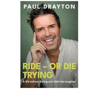 Paul Drayton Ride - Or Die Trying (Tascabile)