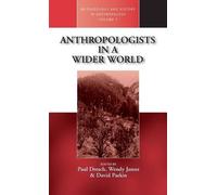 Paul Dresch Anthropologists in a Wider World (Copertina rigida)