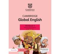 Cambridge Global English. Stage 3. Workbook. Per la Scuola media. Con Contenuto digitale per accesso online: for Cambridge Primary and Lower Secondary English as a Second Language