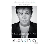 Paul Du Noyer Conversations with Mccartney (Tascabile)