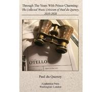 Paul Du Quenoy Through the Years with Prince Charming (Copertina rigida)