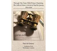 Paul Du Quenoy Through the Years with Prince Charming (Tascabile)