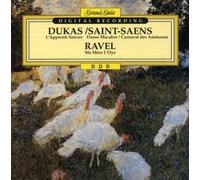 Paul Dukas/camille Saint-Sa?Ns/maurice Ravel - L Apprenti/Danse Macabre
