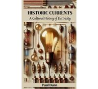 Paul Dunn Historic Currents (Tascabile)