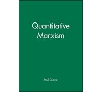 Paul Dunne Quantitative Marxism (Tascabile) Aspects of Political Economy