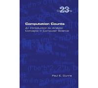Paul E Dunne Computation Counts (Tascabile)