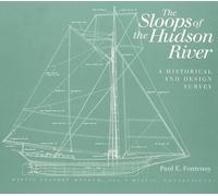 Paul E Fontenoy Sloops of the Hudson River (Tascabile)