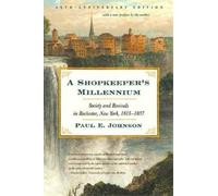 Paul E Johnson A Shopkeeper's Millennium (Tascabile)
