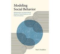 Paul E. Smaldino Modeling Social Behavior (Tascabile)