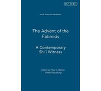 Paul E. Walker The Advent of the Fatimids (Tascabile)
