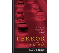 Paul Eberle Terror on the Highway (Tascabile)