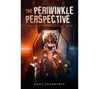 Paul Eccentric The Brotherhood of Man (Tascabile) Periwinkle Perspective