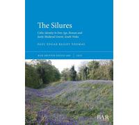 Paul Edgar Bailey Thomas The Silures (Tascabile)