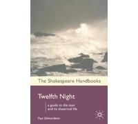 Paul Edmondson Twelfth Night (Copertina rigida) Shakespeare Handbooks