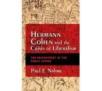 Paul Egan Nahme Hermann Cohen and the Crisis of Liberalism (Copertina rigida)