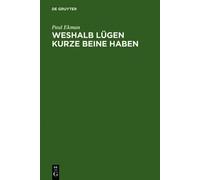Paul Ekman Weshalb Lügen kurze Beine haben (Copertina rigida)