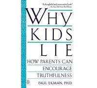 Paul Ekman Why Kids Lie (Tascabile)