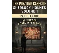 Paul Elgood The Puzzling Cases of Sherlock Holmes Volume 1 (Tascabile)