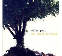 PAUL, ELLIS - SPEED OF TREES