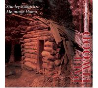 Elwood, Paul - Stanley Kubrick's Mountain Home