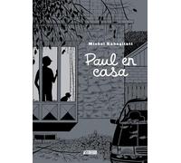 Paul en casa: Paul à la maison
