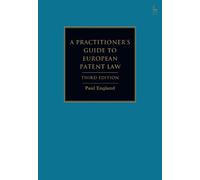 Paul England A Practitioner's Guide to European Patent Law (Copertina rigida)