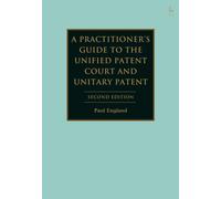 Paul England A Practitioner's Guide to the Unified Patent Cou (Copertina rigida)