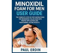 Paul Erdin Minoxidil Foam for Men User Guide (Tascabile)