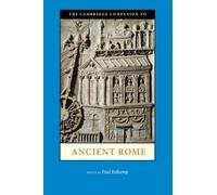 Paul Erdkamp The Cambridge Companion to Ancient Rome (Tascabile)