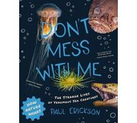 Paul Erickson Don't Mess with Me (Tascabile) How Nature Works