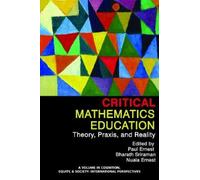 Paul Ernest Critical Mathematics Education (Copertina rigida)