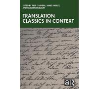 Paul F. Bandia Translation Classics in Context (Tascabile)