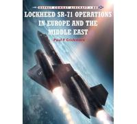 Paul F. Crickmo Lockheed SR-71 Operations in Europe and the Middle E (Tascabile)