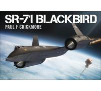 Paul F. Crickmore – SR-71 Blackbird – Copertina rigida